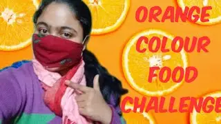 Eating only orange colour food for 24 hours | Orange colour food challenge