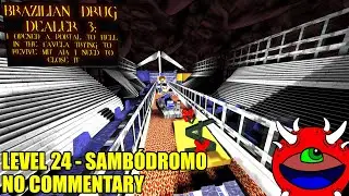 Brazilian Drug Dealer 3 Gameplay - 24 Sambódromo - No Commentary