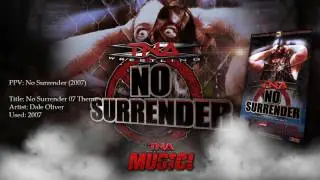 TNA: 2007 No Surrender Theme