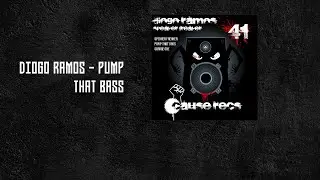 Diogo Ramos - Pump That Bass - Cause Recs 41