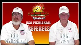 THE HOT SEAT: Pickleball Podcast Show - Episode #6 (USA Pickleball Certified Referees)