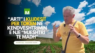 Rexhep Uka - Mjeshtër i madh ndan perla për tokën dhe mjedisin në këtë emision të 