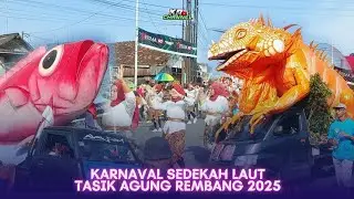 KARNAVAL SEDEKAH LAUT TASIK AGUNG REMBANG 2025