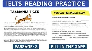 IELTS Reading Practice Test 2026 with Answers | Fill in The Gaps | Passage-2 Tasmania Tiger