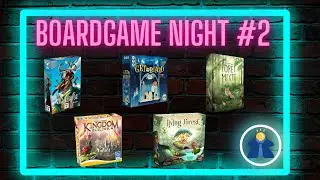 Boardgame night #2 (Vaalbara / Get On Board / Foret Mixte / Kingdom Builder / Living Forest)