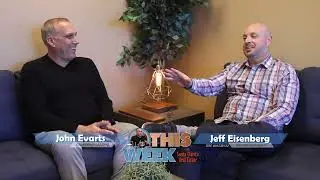 This Week in Santa Clarita Real Estate E21 Part 1 of 2 with Jeff Eisenberg of Southern Oaks Realty
