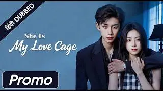 She Is My Love Cage | Mohabbat Ya Control? 💔🔒||EP 5||PROMO|IN HINDI DUBBING|