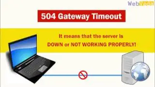 Understand 504 and 503 Server Error
