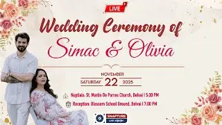 Wedding Ceremony of Simac & Olivia | LIVE, Belvai I 22 November, 2025