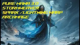PURE MANA POE 2 0.3 SPARK / LIGHTNING WARP ARCHMAGE SW