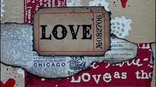 6 x 6 Mixed Media Challenge -  Love - #ArtfulEvidence