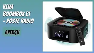 AVIS (2025) : KLIM Boombox E1 - Poste Radio. D&Eacute;TAILS