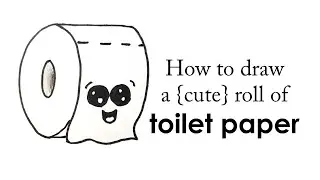 How to draw a {cute} roll of toilet paper