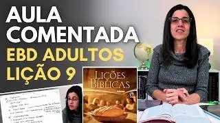 UMA IGREJA QUE SE ARRISCA EBD Lição 9 Comentada