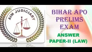 Bihar APO Prelims Exam: Paper-II (LAW)| Answer| Set-A