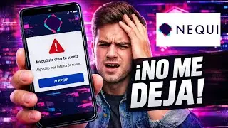 🟣 NEQUI No Me Deja Crear Cuenta (SOLUCI&Oacute;N 2026)