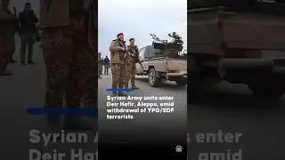 The Syrian Army says its units have begun entering areas west of the Euphrates