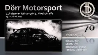 D&ouml;rr Motorsport Team 2011