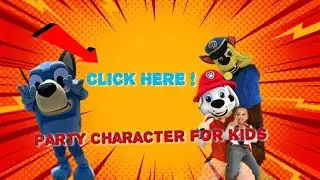 Party Characters for kids