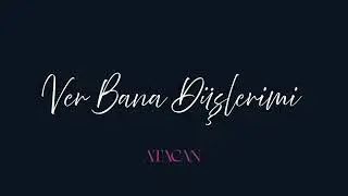Atacan - Ver Bana D&uuml;şlerimi  / #YaşarKurt #Cover