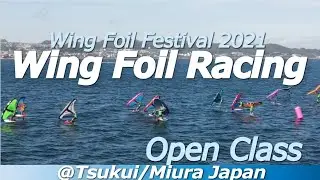 WING FOIL FESTIVAL 2021 - Wing foil Racing -