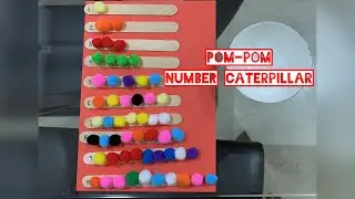 Pom-Pom Number Caterpillar Activity | Counting Activity for preschoolers| #MontessoriAtHome #Numbers