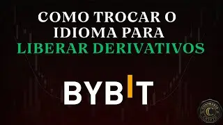 Como trocar o idioma na Bybit e liberar Derivativos/alavancagem