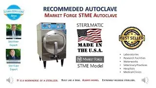 Market Forge Table Top Autoclave Sterilmatic STME is Recommended by Sterilizer Experts