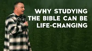 Why Studying the Bible Can Be Life-changing | How to Read the Bible | Parallel Church