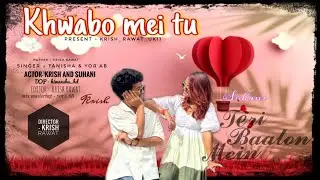 Krish Rawat: Khwabo Mei Tu Full Song Video 🫶🏻|| Romantic Love Song 2k25 🥰|| Krish Rawat & Suhani ❤️