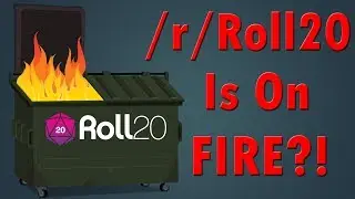 Why is /r/Roll20 on fire right now?