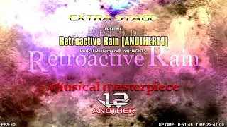 Musical Masterpiece - Retroactive Rain [ PRELUDE ] ♫ Longnote Pack ♫