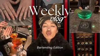 Weekly Vlog: Bartending Edition