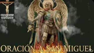 ORACIÓN A SAN MIGUEL  Lunes 19 de Enero de 2026