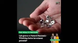 Wealth Tracker: Can lab-grown diamonds provide better investment returns than real diamonds?