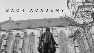 BACH ACADEMY visits Leipzig