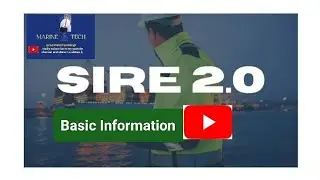 SIRE 2.0 Basic Information #shipping #youtube #viral #marinetechpandeyji #education #yt #marine 