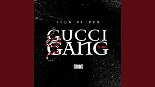 Gucci Gang