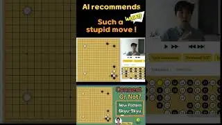 Totally New Pattern After AI Jeong-Seok(Joseki)  #awesomebaduk #onlinego #golecture #boardgame  #go