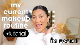 MY CURRENT EVERYDAY MAKEUP ROUTINE  |Alma Rivera|