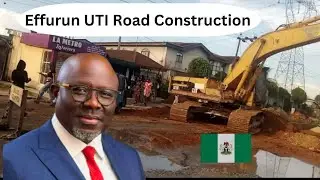 Effurun UTI Road GETS A MASSIVE Construction UPGRADE!