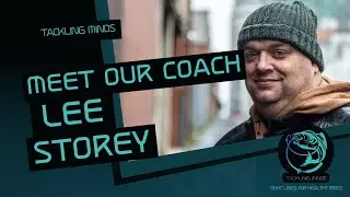 Meet Our Coach Lee Storey - Fishing and Mental Health
