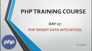 Day17: PHP Insert Data Into MySQL