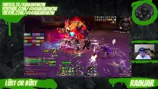 World of Warcraft | Aberrus | Raid | Mythic Plus | Lust or Bust | Rainjar | WoW Dragonflight