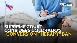 Supreme Court Considers Colorado's 