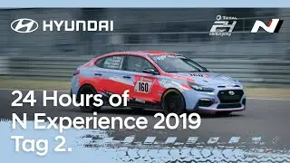 Hyundai @ 24h Rennen - Tag 2 | 24 Hours of N Experience