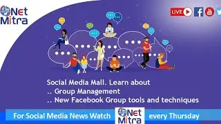 EP 26 Social Media Mall  What is new in Group Management?