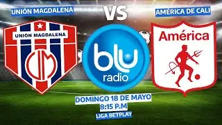 🔴 EN VIVO 🔴UNIÓN MAGDALENA VS AMÉRICA DE CALI |FUTBOL PROFESIONAL COLOMBIANO | FECHA 19