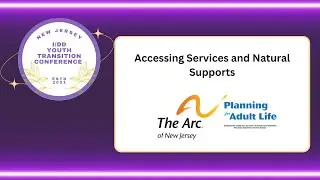 Accessing Services and Natural Supports - 2023 NJ YTC