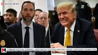 🇺🇸 Former Special Counsel 'Deranged' Jack Smith Grilled By Republicans in House Oversight Hearing